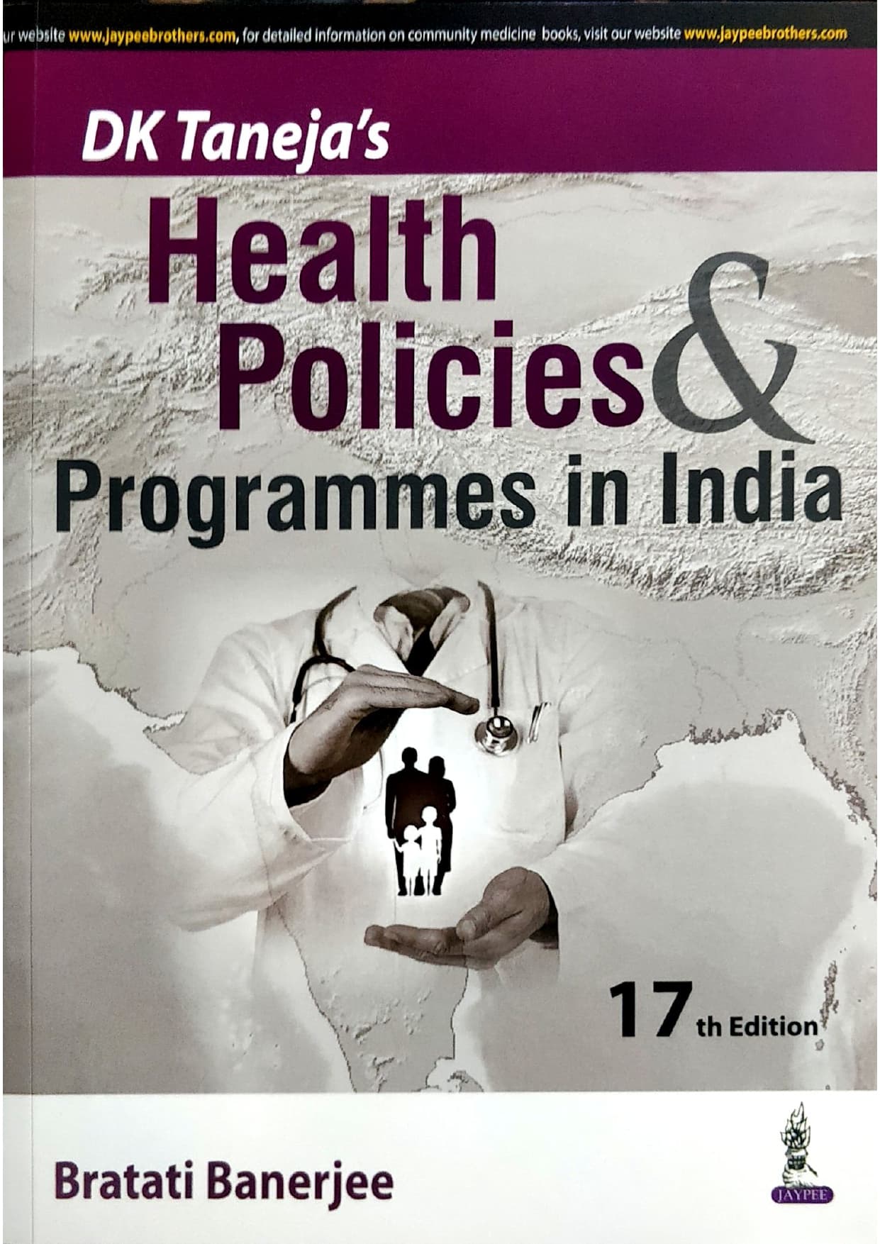 DK Tanejas Health Policies and Programmes in India 17th/2023