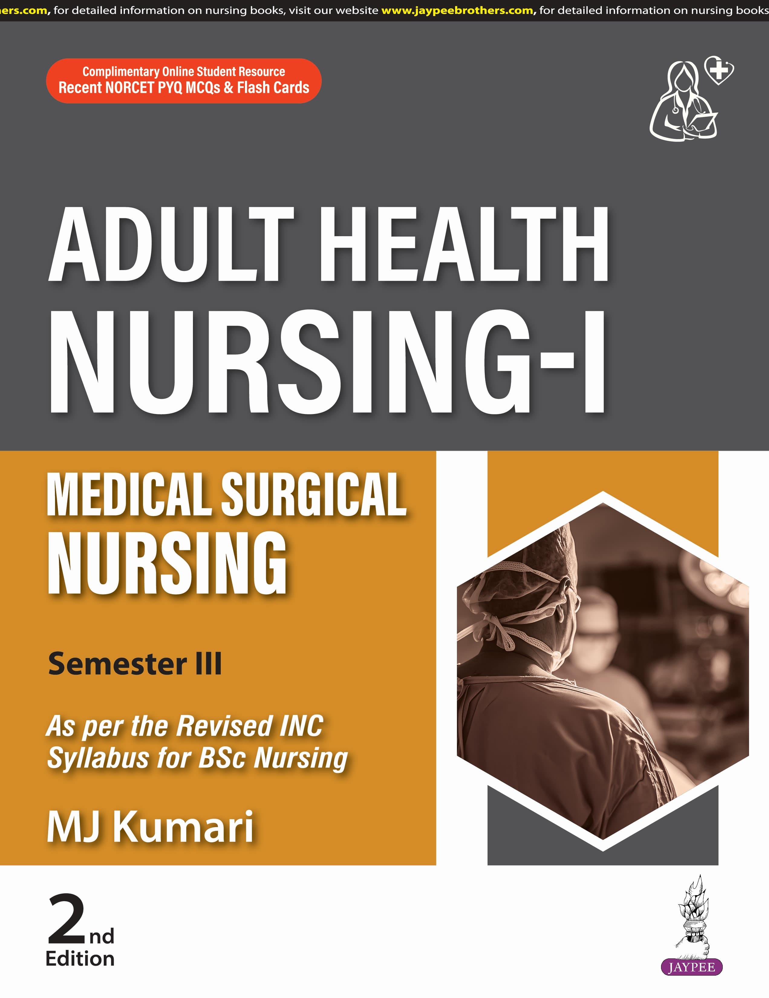 Adult Health Nursing-I (Medical Surgical Nursing) 2nd/2024