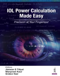 IOL Power Calculation Made Easy 1st/2024
