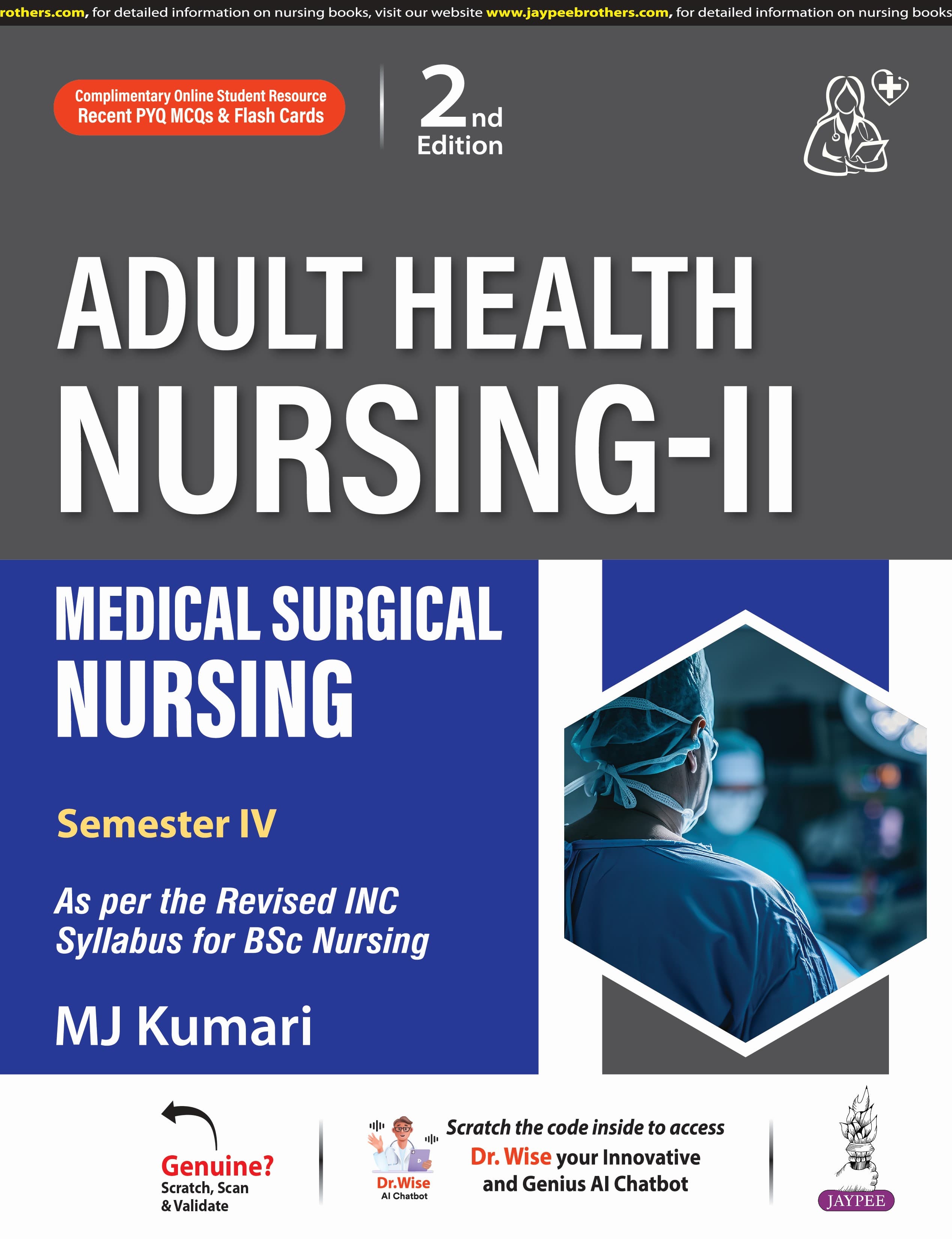Adult Health Nursing-II Medical Surgical Nursing 2nd/2025