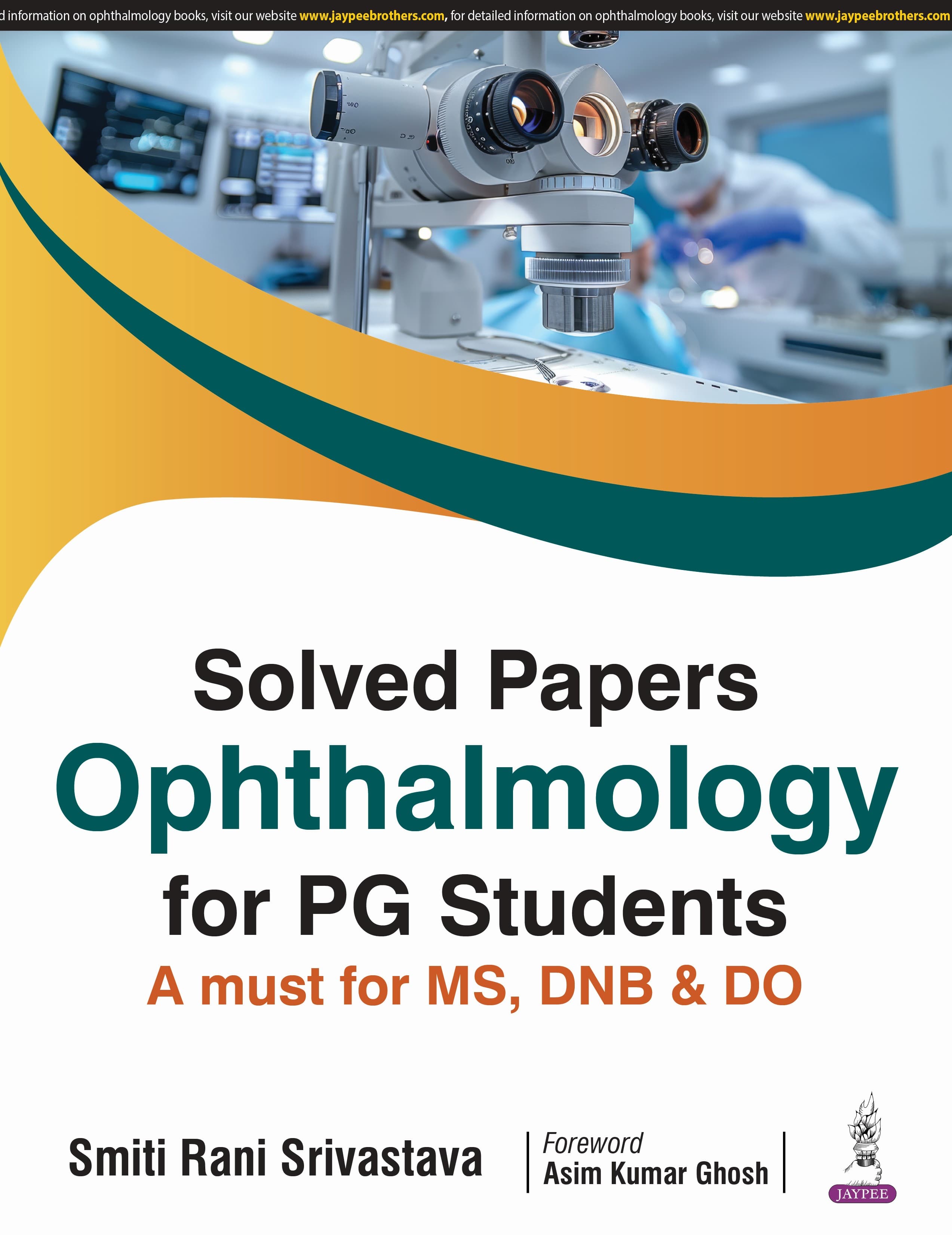 Solved Papers Ophthalmology for PG students 1st/2025