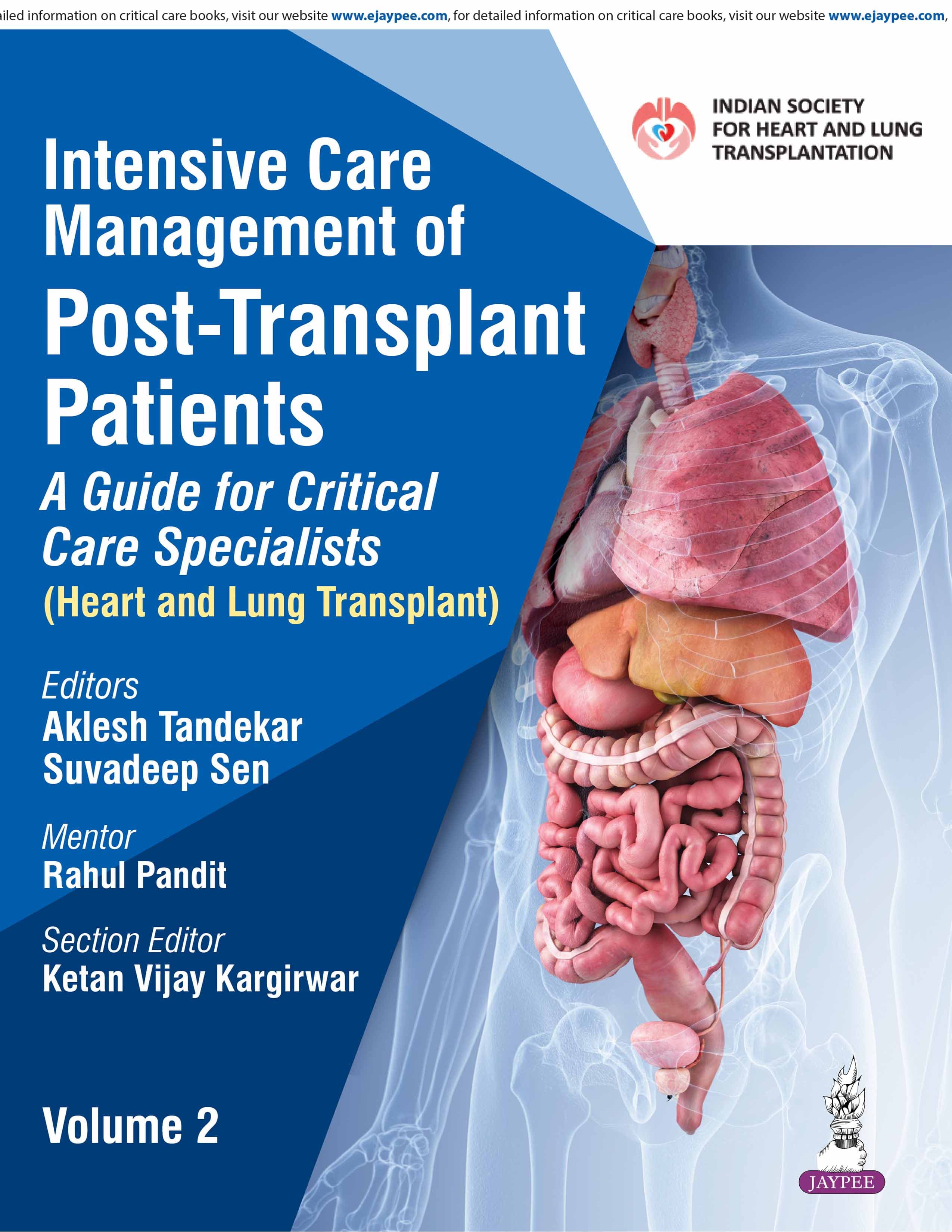 Intensive Care Management of Post-Transplant Patients: A Guide for Critical Care Specialists 1st/2024 (Vol 2)