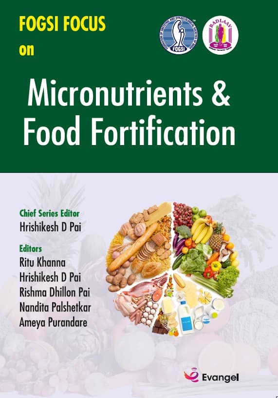 FOGSI Focus on Micronutrients & Food Fortification 1st/2024