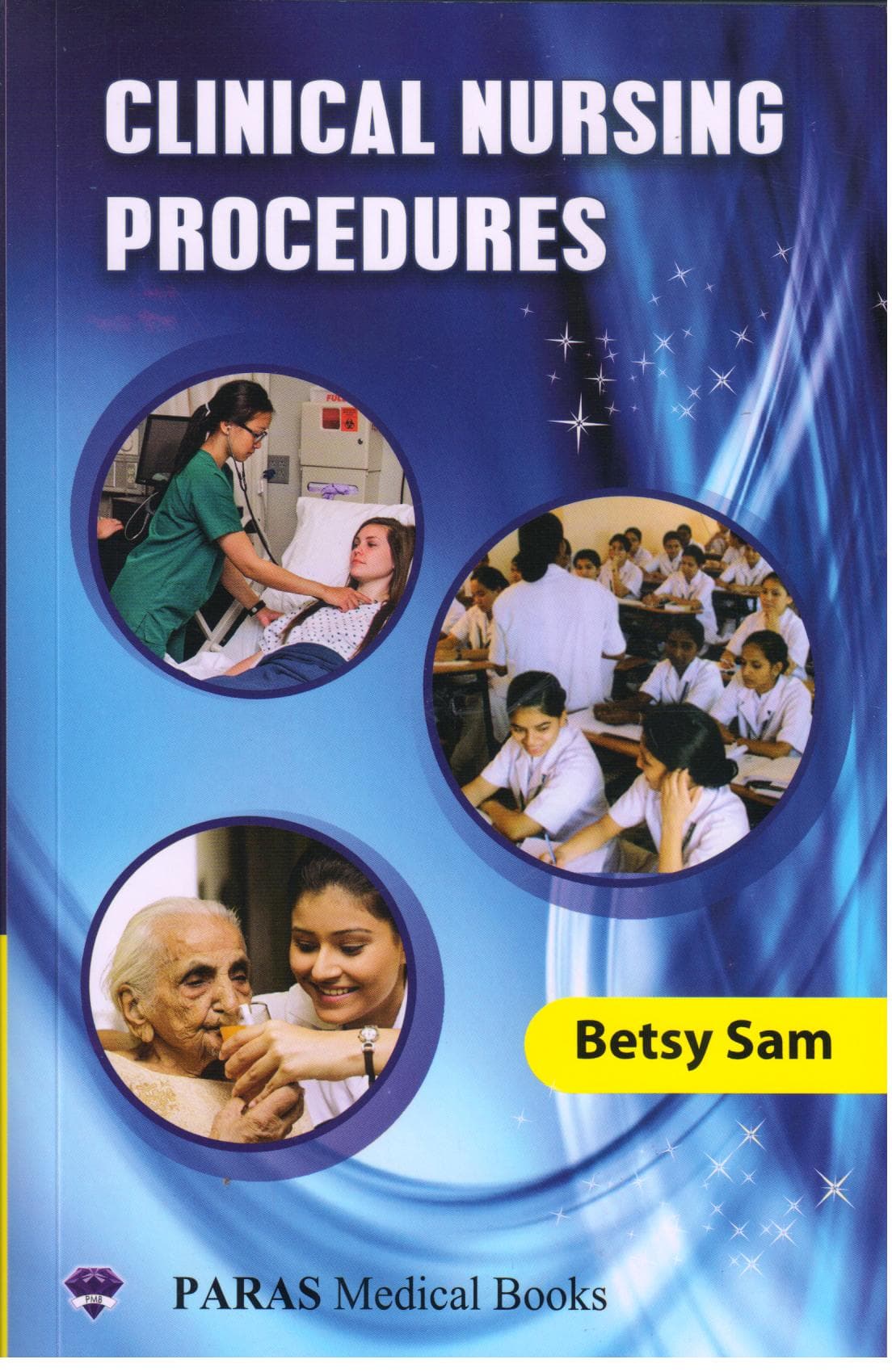 Clinical Nursing Procedures 1st/2019
